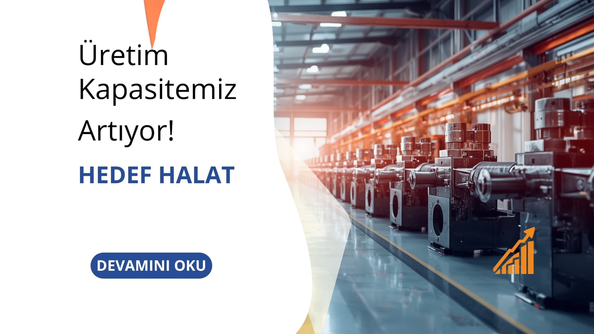 Hedef Halat Üretim Kapasitesini ve Ürün Çeşitliliğini Genişletiyor haber görseli